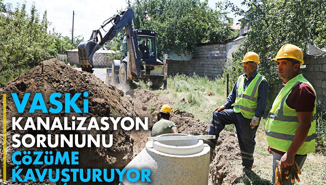 VASKİ Kanalizasyon Sorununu Çözüme Kavuşturuyor